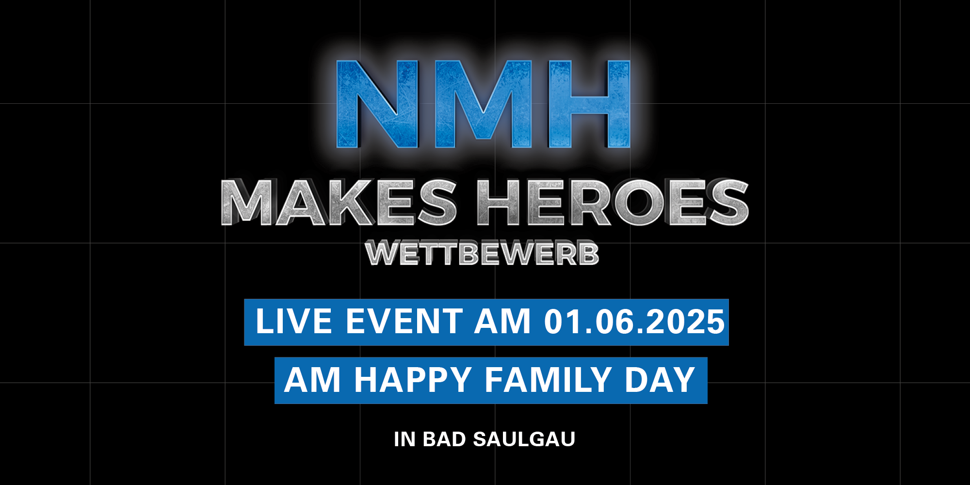 NMH Makes Heroes Wettbewerb Live Event